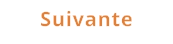 Suivante